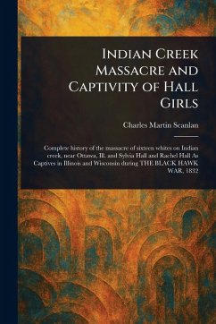Indian Creek Massacre and Captivity of Hall Girls Cover Indian Creek Massacre and Captivity of Hall Girls