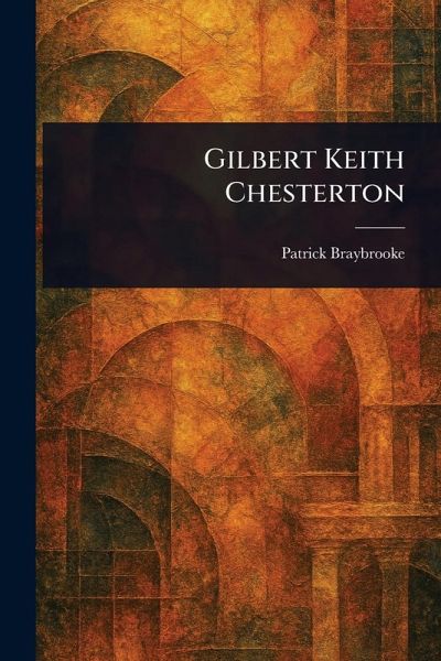 Gilbert Keith Chesterton