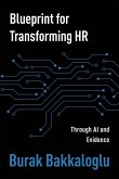 Blueprint for Transforming HR Blueprint for Transforming HR