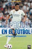 Espacios En El Fútbol Espacios En El Fútbol