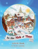 In the Nick of Time Activity Book In the Nick of Time Activity Book