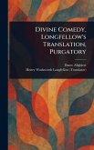 Divine Comedy, Longfellow's Translation, Purgatory Divine Comedy, Longfellow's Translation, Purgatory