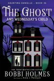 The Ghost and Wednesday's Child The Ghost and Wednesday's Child