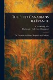 The First Canadians in France