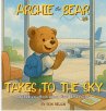 Archie the Bear Takes to the Sky - Bild 1