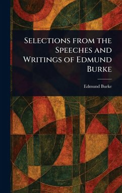 Cover Selections From the Speeches and Writings of Edmund Burke