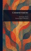 Chimneysmoke Chimneysmoke
