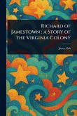 Richard of Jamestown Richard of Jamestown