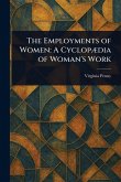 The Employments of Women