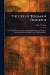 The Life of Benjamin Franklin - Bild 1