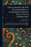 Development of the Phonograph at Alexander Graham Bell's Volta Laboratory