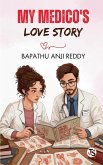 My Medico's Love Story