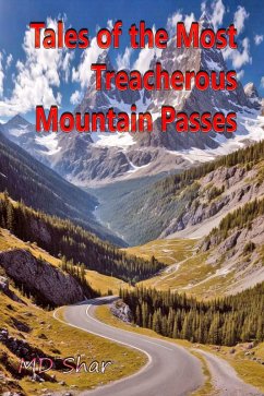Cover Tales of the Most Treacherous Mountain Passes (eBook, ePUB)
