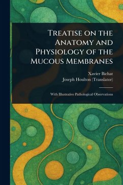 Cover Treatise on the Anatomy and Physiology of the Mucous Membranes