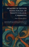 Memoirs of Arthur Hamilton, B.A. of Trinity College, Cambridge Memoirs of Arthur Hamilton, B.A. of Trinity College, Cambridge