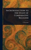 An Introduction to the Study of Comparative Religion