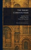 The Short Constitution The Short Constitution