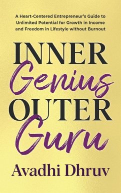 Inner Genius Outer Guru - Dhruv, Avadhi