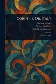 Corinne; Or, Italy Corinne; Or, Italy