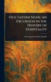 Old Tavern Signs Old Tavern Signs