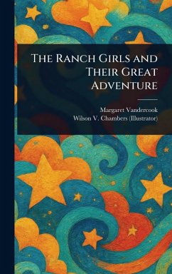 Cover The Ranch Girls and Their Great Adventure
