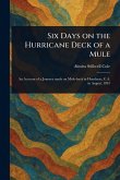Six Days on the Hurricane Deck of a Mule Six Days on the Hurricane Deck of a Mule