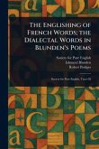 The Englishing of French Words; the Dialectal Words in Blunden's Poems