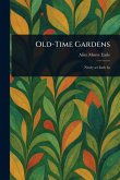 Old-Time Gardens