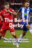 The Berlin Derby The Berlin Derby