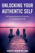 Unlocking Your Authentic Self - Bild 1