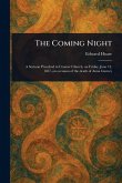 The Coming Night The Coming Night