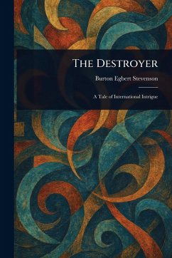 The Destroyer - Stevenson, Burton Egbert