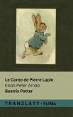 Le Conte de Pierre Lapin / Kisah Peter Arnab Le Conte de Pierre Lapin / Kisah Peter Arnab