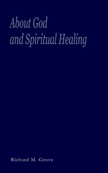 About God and Spiritual Healing