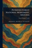 Petrified Forest National Monument, Arizona Petrified Forest National Monument, Arizona