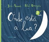 Onde Está a Lua? Onde Está a Lua?
