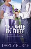 Le Vicomte en fuite Le Vicomte en fuite
