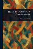 Homer's Odyssey / A Commentary Homer's Odyssey / A Commentary