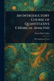 An Introductory Course of Quantitative Chemical Analysis An Introductory Course of Quantitative Chemical Analysis