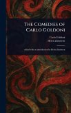 The Comedies of Carlo Goldoni The Comedies of Carlo Goldoni