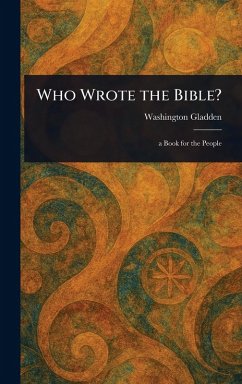 Who Wrote the Bible? - Gladden, Washington