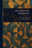 The Knack of Managing The Knack of Managing