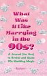What Was It Like Marrying in the 90s? - Bild 1