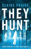 They Hunt They Hunt