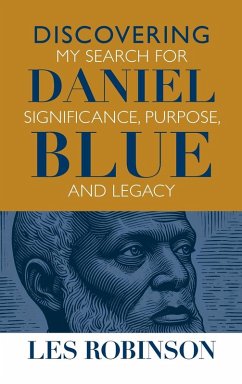 Discovering Daniel Blue - Robinson, Les