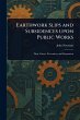 Earthwork Slips and Subsidences Upon... - Bild 1