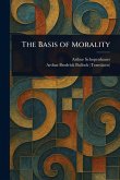 The Basis of Morality The Basis of Morality