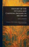 History of the Ottawa and Chippewa Indians of Michigan History of the Ottawa and Chippewa Indians of Michigan