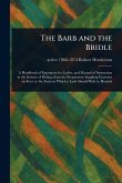 The Barb and the Bridle The Barb and the Bridle