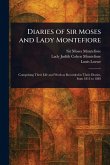 Diaries of Sir Moses and Lady Montefiore Diaries of Sir Moses and Lady Montefiore